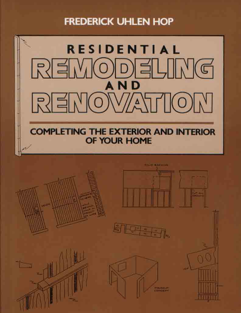 Residential Remodeling And Renovation: Completing The Exterior And Interior Of Your Home